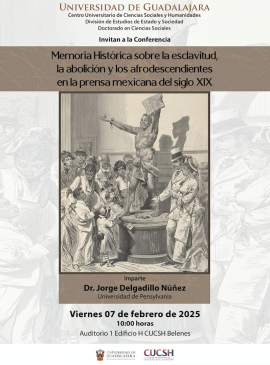 Cartel de la Conferencia: Memoria histórica sobre esclavitud, la abolición y los afrodescendientes en la prensa mexicana del siglo XIX