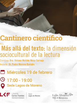 Cartel del Cantinero científico Título: Más allá del texto: La dimensión sociocultural de la lectura