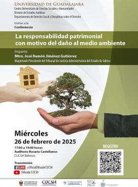 Cartel de la Conferencia: La responsabilidad patrimonial con motivo del daño al medio ambiente