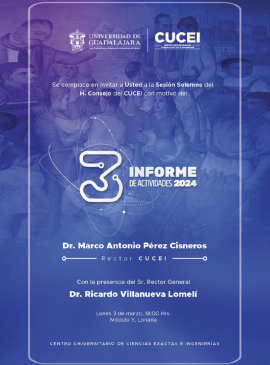 Cartel del Informe de Actividades 2024 del Dr. Marco Antonio Pérez Cisneros, Rector del Centro Universitario de Ciencias Exactas e Ingenierías