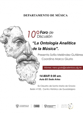 Cartel del 10° Foro de Discusión: "La Ontología Analítica de la Música"