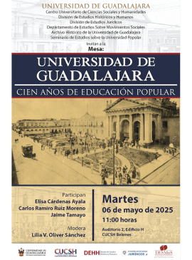 Cartel de la Mesa: Universidad de Guadalajara. Cien años de educación popular Cartel de la Mesa: Universidad de Guadalajara. Cien años de educación popular