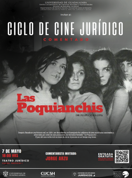 Cartel del Ciclo de cine comentado. Proyección de la película: Las Poquianchis Cartel del Ciclo de cine comentado. Proyección de la película: Las Poquianchis