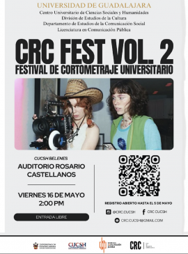 Cartel del Festival CRC vol. 2. Festival de Cortometraje Universitario Cartel del Festival CRC vol. 2. Festival de Cortometraje Universitario