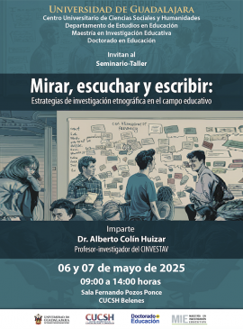 Cartel del Seminario-taller: Mirar, escuchar y escribir Cartel del Seminario-taller: Mirar, escuchar y escribir