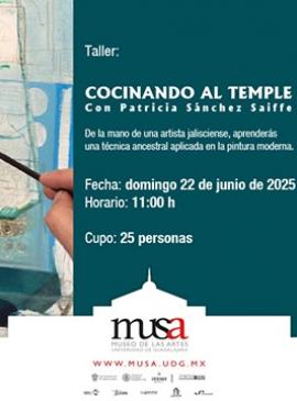 Cartel del Taller: Cocinando al temple, con Patricia Sánchez Saiffe” Cartel del Taller: Cocinando al temple, con Patricia Sánchez Saiffe”