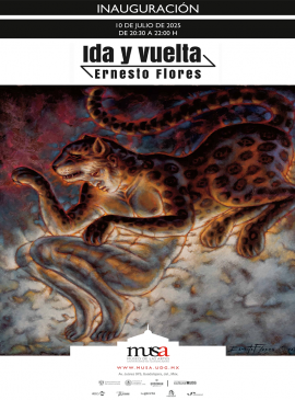 Cartel de la Inauguración de la exposición Ida y vuelta, de Ernesto Flores Cartel de la Inauguración de la exposición Ida y vuelta, de Ernesto Flores