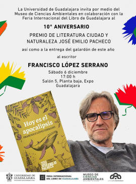 Cartel del 10° Aniversario del Premio de Literatura Ciudad y Naturaleza José Emilio Pacheco