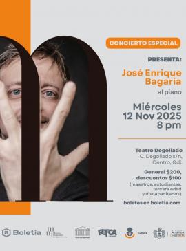 Cartel del Concierto especial presenta: José Enrique Bagaría al piano