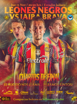 Cartel del partido Leones Negros vs Jaiba Brava