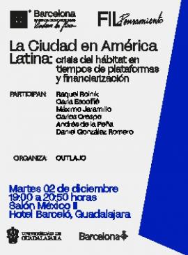 Cartel de La ciudad en América Latina: crisis del hábitat en tiempos de plataformas y financiarización