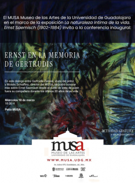 Cartel de la Conferencia inaugural: Ernst en la memoria de Gertrudis