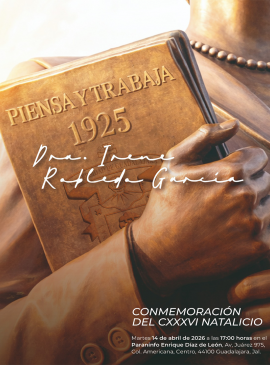 Cartel de la Conmemoración del CXXXVI Natalicio de la Dra. Irene Robledo García