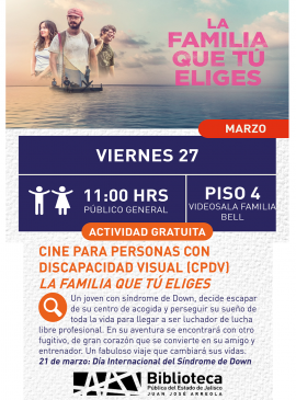 Cartel del Cine para personas con discapacidad visual (CPDV): La familia que tú eliges