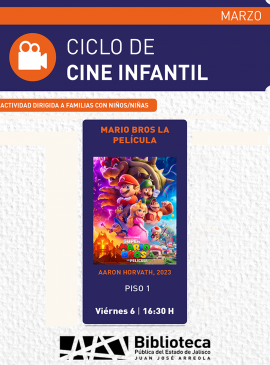 Cartel del Ciclo de Cine Infantil: Mario Bros la película