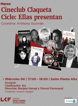 Cartel del Cineclub Claqueta. Ciclo Ellas presentan: Persépolis