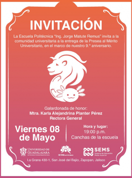 Cartel de la Entrega de la Presea al Mérito Universitario "Ing. Jorge Matute Remus"