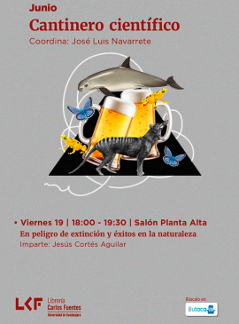 Cartel del Cantinero científico. Título En peligro de extinción y éxitos en la naturaleza