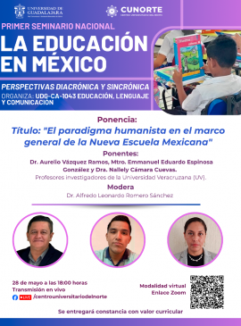 Cartel del Primer Seminario Nacional: "La Educación en México. Perspectivas Diacrónica y Sincrónica"