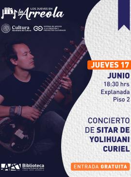 Cartel del Concierto de Sitar de Yolihuani Curiel
