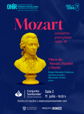 Cartel de la Orquesta Higinio Ruvalcaba. Programa 7: Mozart, concierto para piano N°19