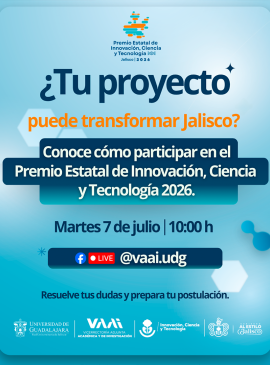 Cartel ¿Tu proyecto puede transformar Jalisco? Conoce cómo participar en el Premio Estatal de Innovación, Ciencia y Tecnología 2026