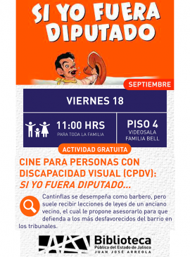 Cine para personas con discapacidad visual (CPDV): Si yo fuera diputado