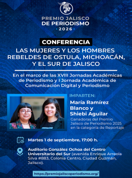Cartel de la Conferencia: Las mujeres y los hombres rebeldes de Ostula, Michoacán, y el Sur de Jalisco