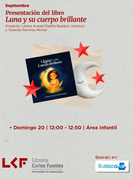 Cartel de la Presentación de libro. Título, Luna y su cuerpo brillante