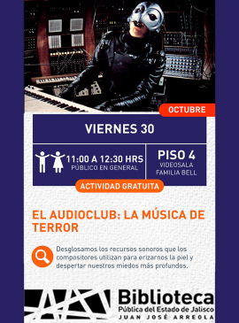 Cartel El audioclub: La música de terror