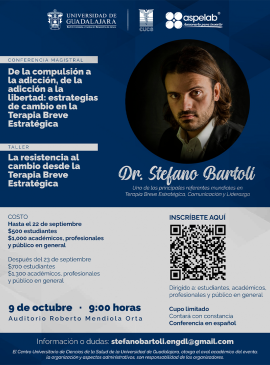 Cartel de la Conferencia magistral: De la compulsión a la adicción, de la adicción a la libertad: estrategias de cambio en la Terapia Breve Estratégica