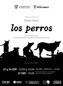 Cartel de la Obra de teatro: Los Perros, de Elena Garro