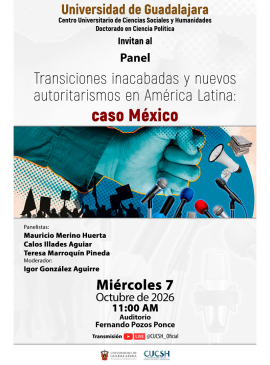 Cartel del Panel: Transiciones inacabadas y nuevos autoritarismos en América Latina: Caso México