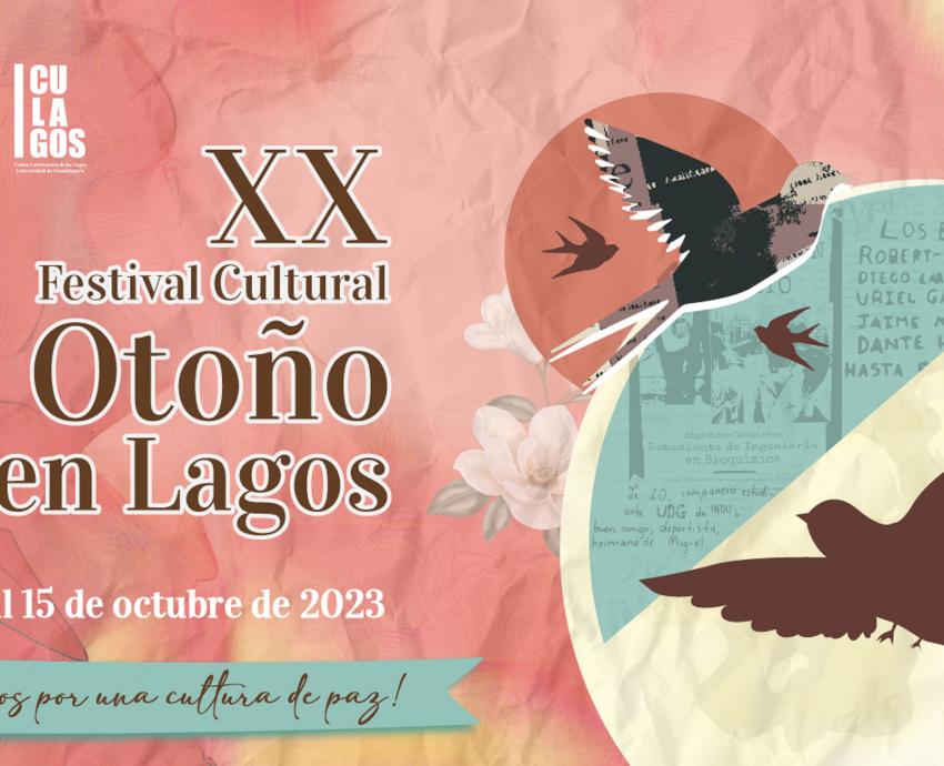 Frente a violencia, impulsan cultura de paz con XX Festival Cultural de Otoño en CULagos 