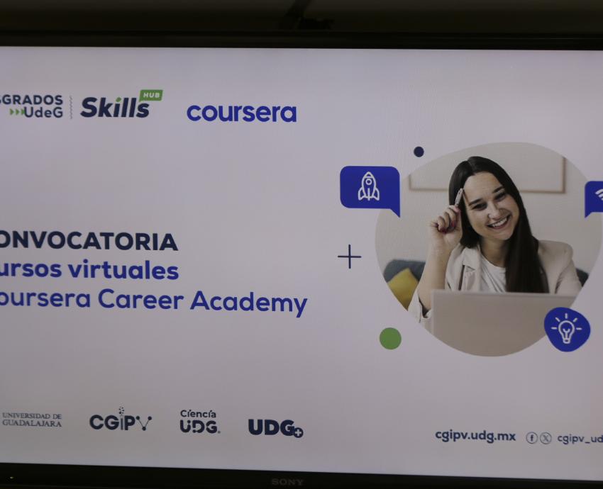 Crean programa Skills Hub Coursera, herramienta educativa para estudiantes de maestría y doctorado de la UdeG