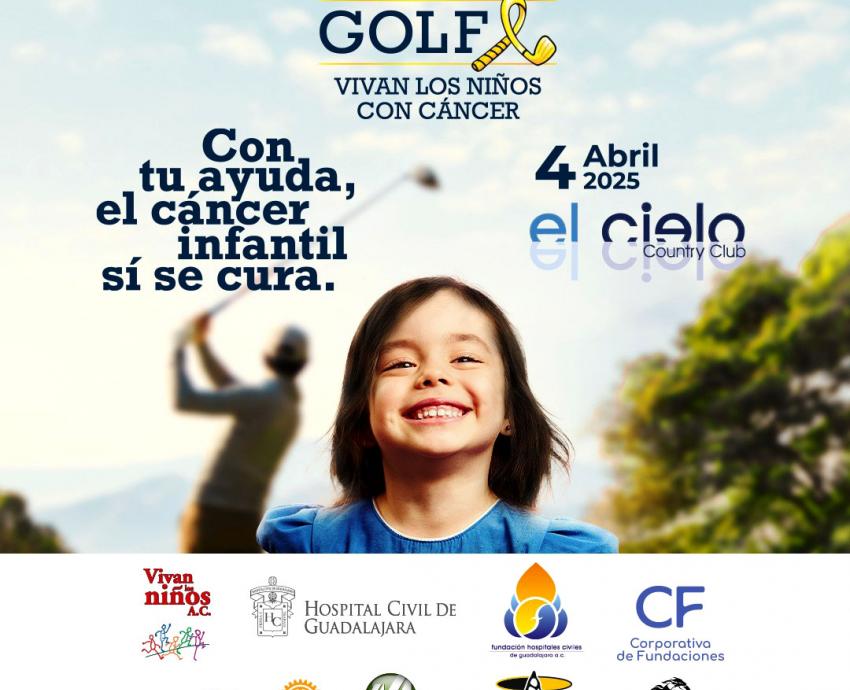 Hospital Civil invita al 19º Festival de Golf “Vivan los niños con cáncer”