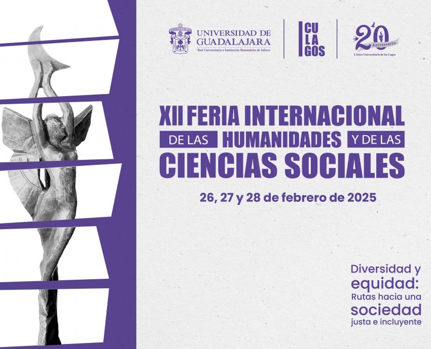 Celebrará CULagos XII Feria de las Humanidades y las Ciencias Sociales