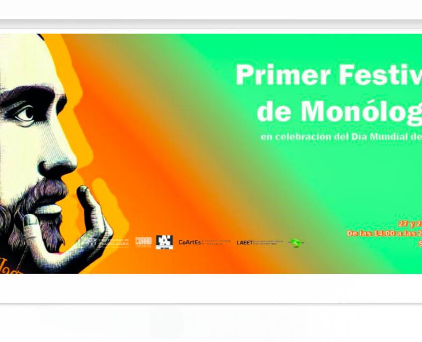 Primera edición del Festival de monólogos se llevará a cabo en el CUAAD 