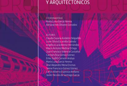 CUAAD y Editorial Universitaria de UdeG publican libro sobre procesos urbanos y arquitectónicos de las ciudades