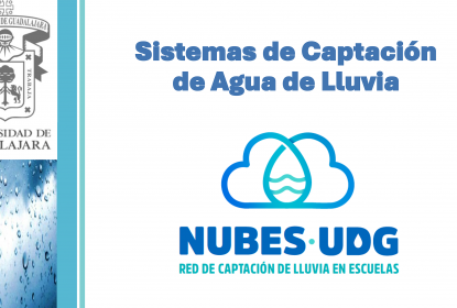 Inicia UdeG con el Sistema de Captación de Agua de Lluvia “NUBES UDG” 