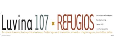 Luvina 107 "Refugios"