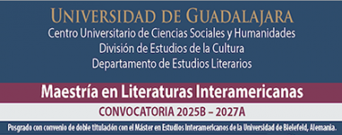 Cartel de la Maestría en Literaturas Interamericanas, convocatoria 2025B-2027A