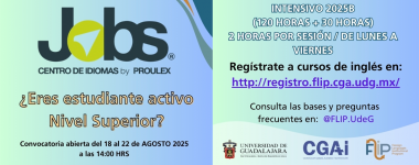 Cartel de la convocatoria ¿Eres estudiante activo Nivel Superior? Regístrate a los cursos de inglés JOBS by PROULEX para universitarios