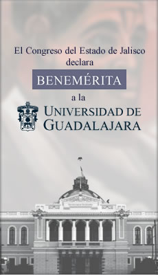 El Congreso del Estado de Jalisco declara Benemérita a la Universidad de Guadalajara