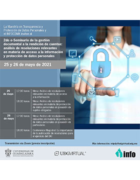 2do e-Seminario de la gestión documental a la rendición de cuentas: Análisis de resoluciones relevantes en materia de acceso a la información y protección de datos personales