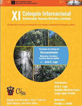 XI Coloquio Internacional Biodiversidad, Recursos Naturales y Sociedad